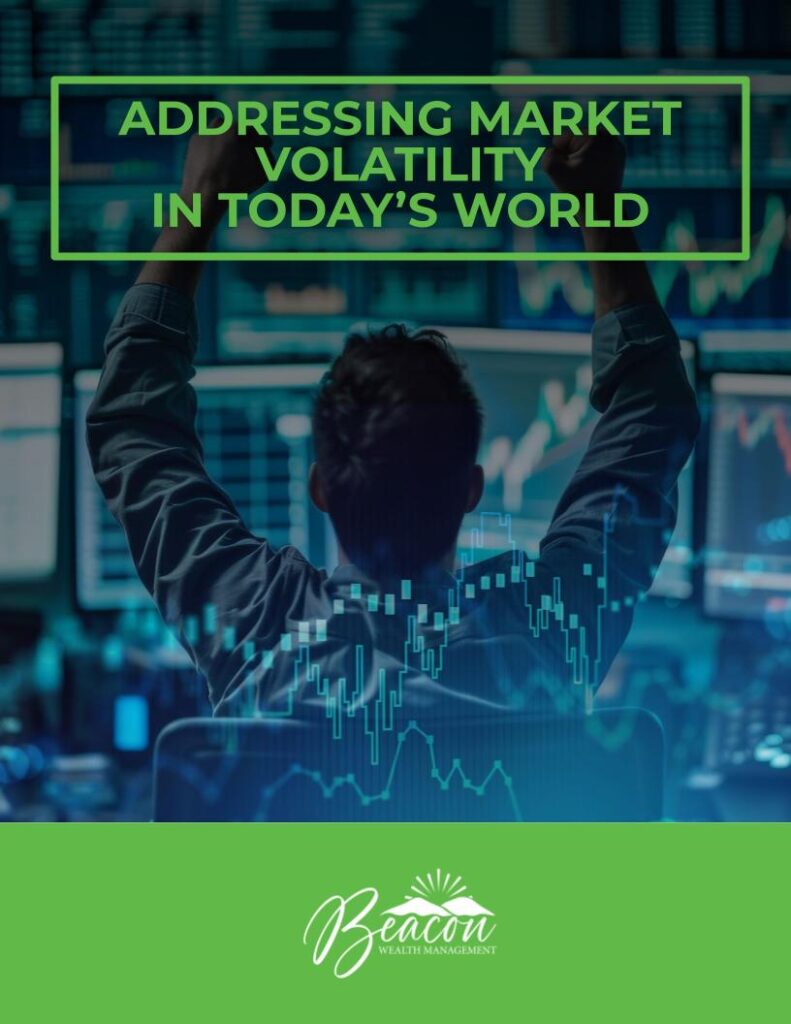 Addressing Market Volatility in Today's World